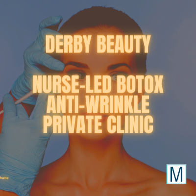 Botox Derby & Nottingham Local Nurse Led Clinics