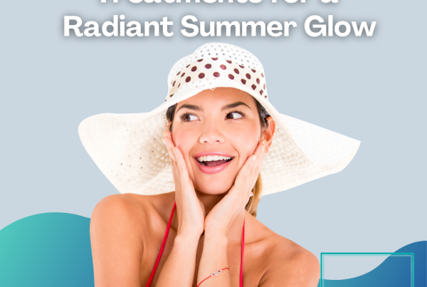 The Best Hydrating Beauty Treatments for a Radiant Summer Glow - MedSkin Clinic